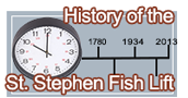 History of the St. Stephen Fish Lift
