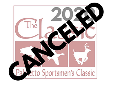 Palmetto Sportsmen's Classic in Columbia has been canceled.
